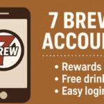 7 Brew Account